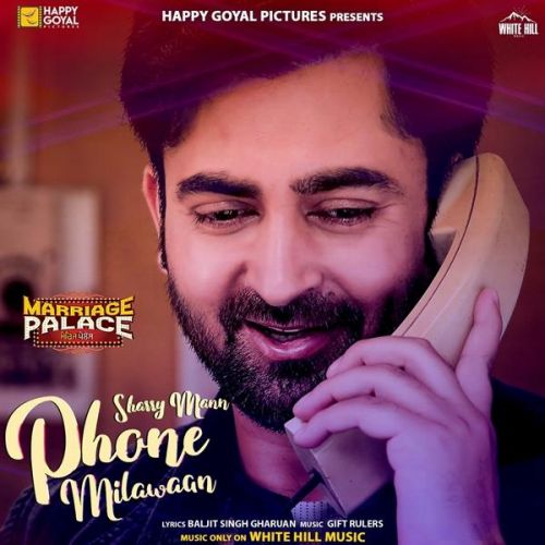 Phone Milawaan Sharry Mann mp3 song download, Phone Milawaan Sharry Mann full album