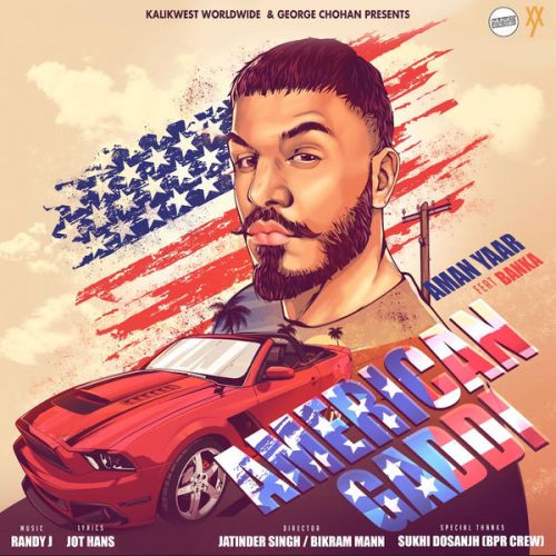 American Gaddi Aman Yaar, Banka mp3 song download, American Gaddi Aman Yaar, Banka full album