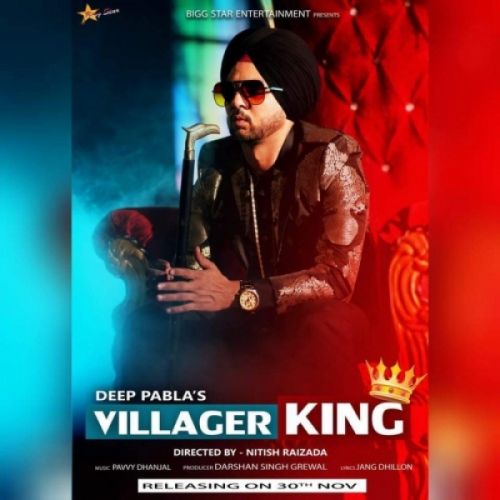 Villager King Deep Pabla mp3 song download, Villager King Deep Pabla full album