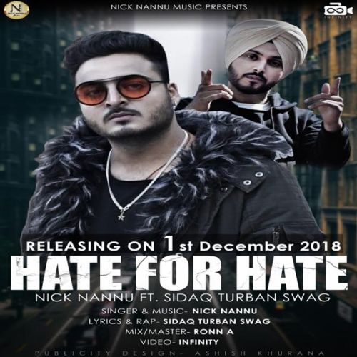 Hate For Hate Nick Nannu, Sidaq Turban Swag mp3 song download, Hate For Hate Nick Nannu, Sidaq Turban Swag full album