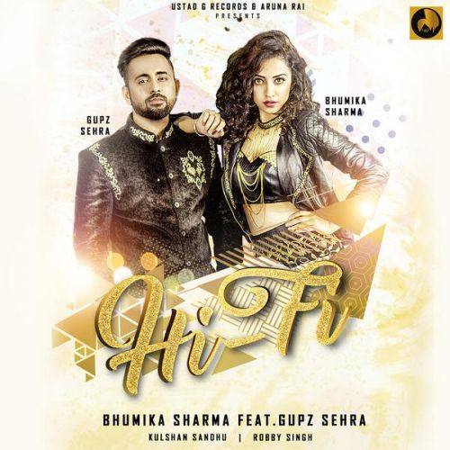 Hi Fi Gupz Sehra, Bhumika Sharma mp3 song download, Hi Fi Gupz Sehra, Bhumika Sharma full album