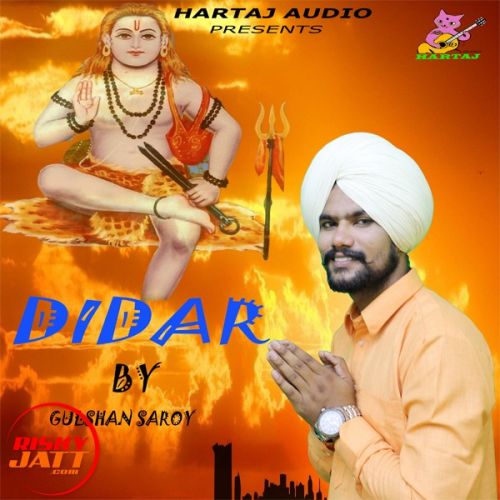 Didar Gulshan Saroy mp3 song download, Didar Gulshan Saroy full album