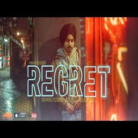 Regret Akash Narwal mp3 song download, Regret Akash Narwal full album