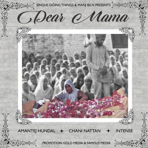 Dear Mamma Amantej Hundal mp3 song download, Dear Mamma Amantej Hundal full album