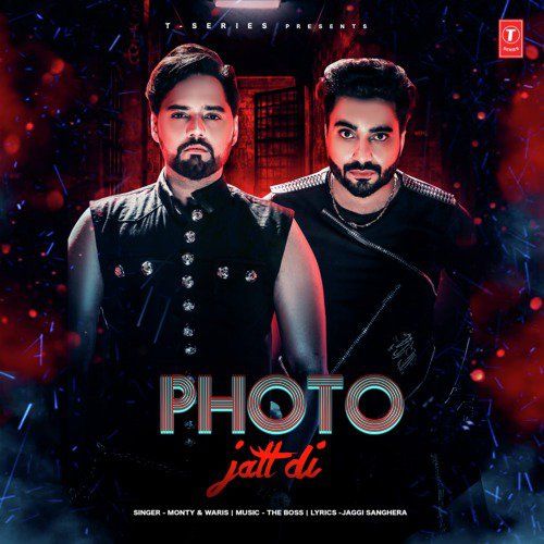 Photo Jatt Di Monty, Waris mp3 song download, Photo Jatt Di Monty, Waris full album