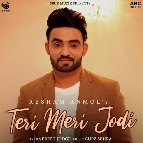 Teri Meri Jodi Resham Singh Anmol mp3 song download, Teri Meri Jodi Resham Singh Anmol full album