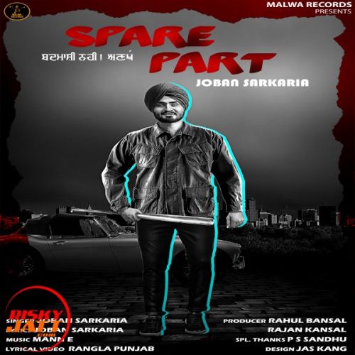 Spare Part Joban Sarkaria mp3 song download, Spare Part Joban Sarkaria full album