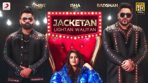 Jacketan Lightan Waliyan Badshah, Amrit Maan mp3 song download, Jacketan Lightan Waliyan Badshah, Amrit Maan full album