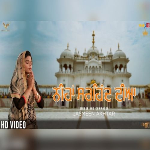 Nihan Sirhind Diyan Jasmeen Akhtar mp3 song download, Nihan Sirhind Diyan Jasmeen Akhtar full album