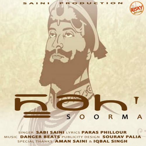 Soorma Sabi Saini mp3 song download, Soorma Sabi Saini full album
