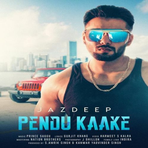 Pendu Kaake Remix Jazdeep, Dj Jazzie Jaz mp3 song download, Pendu Kaake Remix Jazdeep, Dj Jazzie Jaz full album