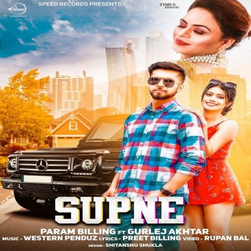 Supne Param Billing, Gurlez Akhtar mp3 song download, Supne Param Billing, Gurlez Akhtar full album