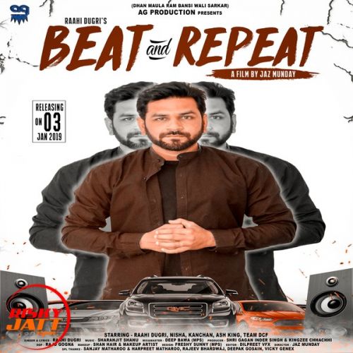 Beat & Repeat Raahi Dugri mp3 song download, Beat & Repeat Raahi Dugri full album