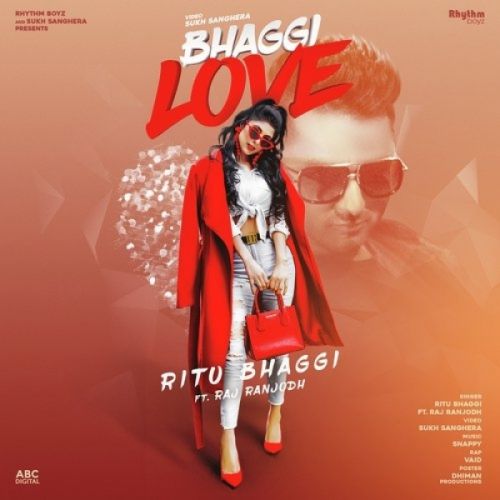 Bhaggi Love Ritu Bhaggi, Raj Ranjodh, Vaid mp3 song download, Bhaggi Love Ritu Bhaggi, Raj Ranjodh, Vaid full album