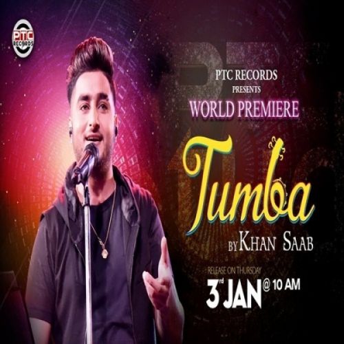 Tumba Khan Saab mp3 song download, Tumba Khan Saab full album