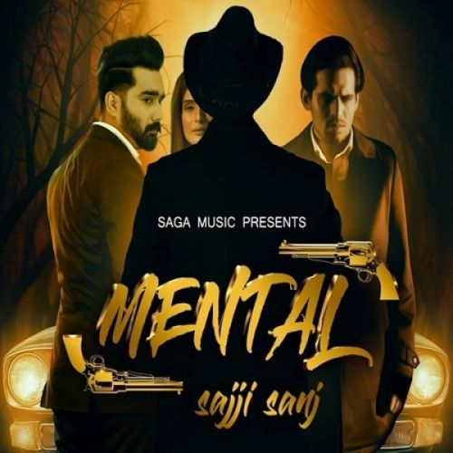 Mental Sajji Sanj mp3 song download, Mental Sajji Sanj full album