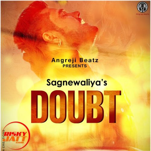 Doubt Sagnewaliya mp3 song download, Doubt Sagnewaliya full album