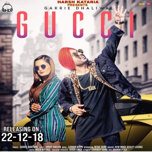 Gucci Garrie Dhaliwal mp3 song download, Gucci Garrie Dhaliwal full album