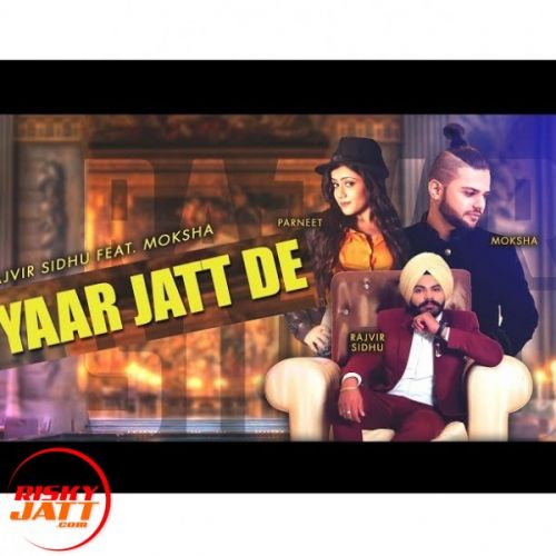 Yaar Jatt De Rajvir Sidhu mp3 song download, Yaar Jatt De Rajvir Sidhu full album