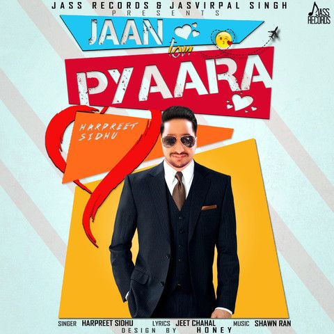 Jaan Ton Pyaara Harpreet Sidhu mp3 song download, Jaan Ton Pyaara Harpreet Sidhu full album