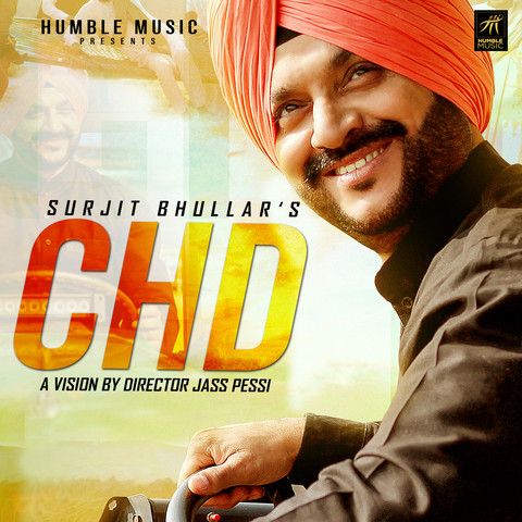 CHD Surjit Bhullar mp3 song download, CHD Surjit Bhullar full album