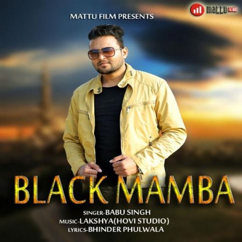 Black Mamba Babu Singh mp3 song download, Black Mamba Babu Singh full album