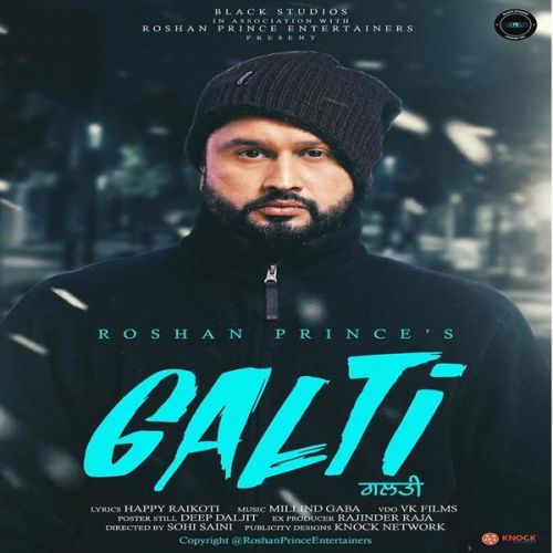Galti Roshan Prince mp3 song download, Galti Roshan Prince full album