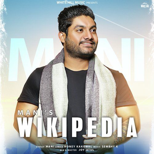 Wikipedia Mani mp3 song download, Wikipedia Mani full album