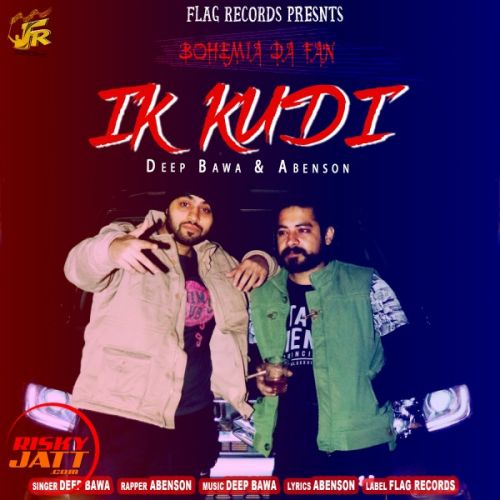 Ik Kudi Deep Bawa, Abenson mp3 song download, Ik Kudi Deep Bawa, Abenson full album