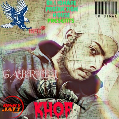 Khof Gabriel mp3 song download, Khof Gabriel full album