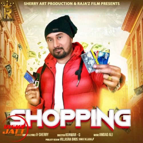 Shopping V Sherry mp3 song download, Shopping V Sherry full album