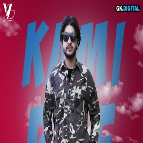 Kami Reh Gayi Vadda Grewal mp3 song download, Kami Reh Gayi Vadda Grewal full album