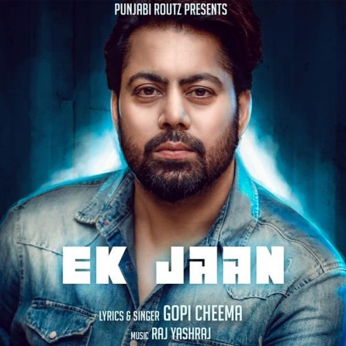 Ek Jaan Gopi Cheema mp3 song download, Ek Jaan Gopi Cheema full album