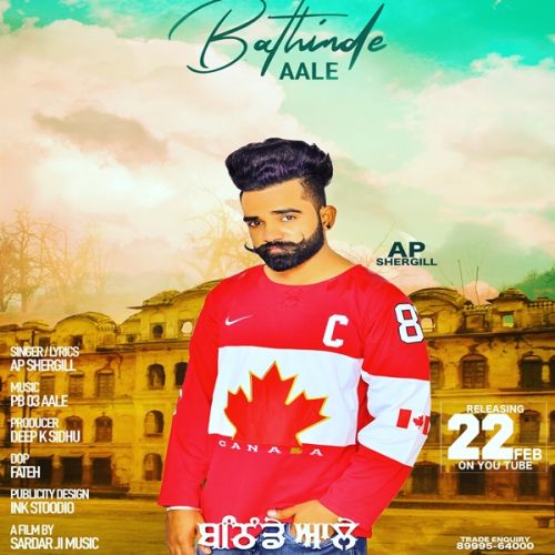 Bathinde Aale Ap Shergill mp3 song download, Bathinde Aale Ap Shergill full album