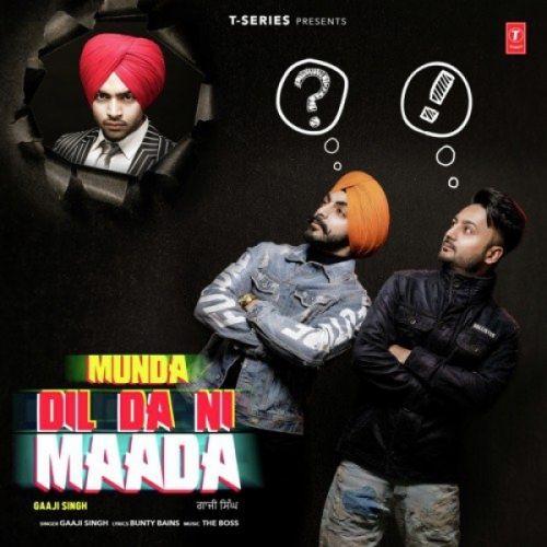 Munda Dil Da Ni Maada Gaaji Singh mp3 song download, Munda Dil Da Ni Maada Gaaji Singh full album