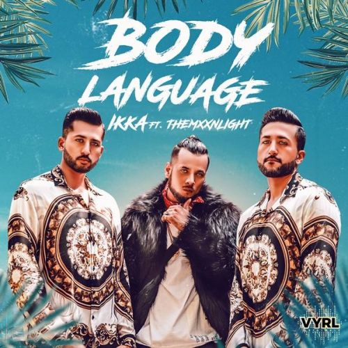 Body Language Ikka, Themxxnlight mp3 song download, Body Language Ikka, Themxxnlight full album