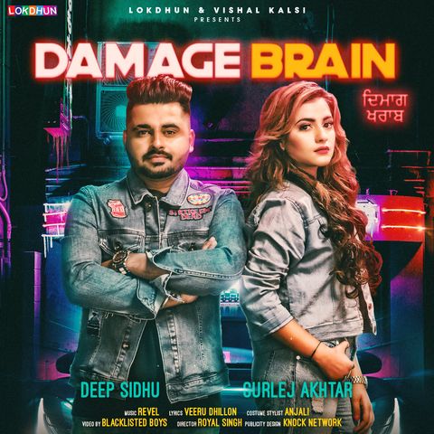 Damage Brain Deep Sidhu, Gurlej Akhtar mp3 song download, Damage Brain Deep Sidhu, Gurlej Akhtar full album