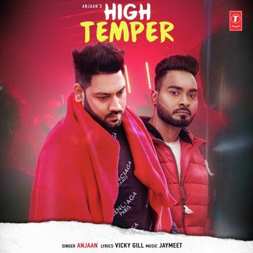 High Temper Anjaan mp3 song download, High Temper Anjaan full album