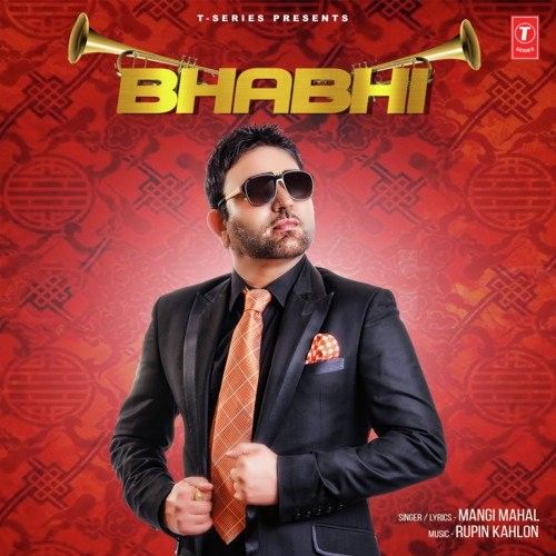 Bhabhi Mangi Mahal mp3 song download, Bhabhi Mangi Mahal full album