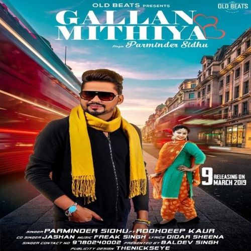 Gallan Mithiya Parminder Sidhu, Roohdeep Kaur mp3 song download, Gallan Mithiya Parminder Sidhu, Roohdeep Kaur full album