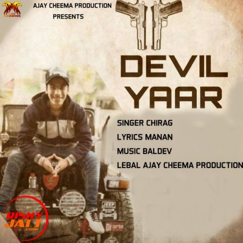 Devil Yaar Chirag mp3 song download, Devil Yaar Chirag full album