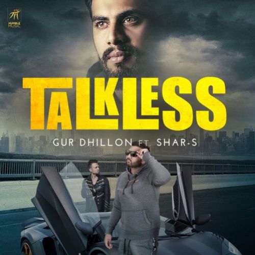 Talkless Gur Dhillon, Shar-S mp3 song download, Talkless Gur Dhillon, Shar-S full album