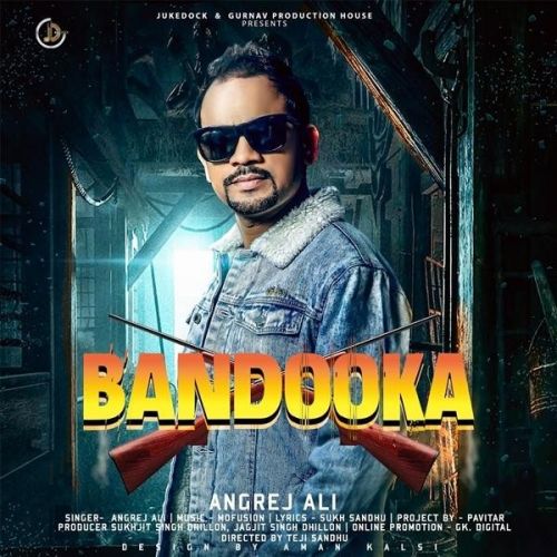 Bandooka Angrej Ali mp3 song download, Bandooka Angrej Ali full album