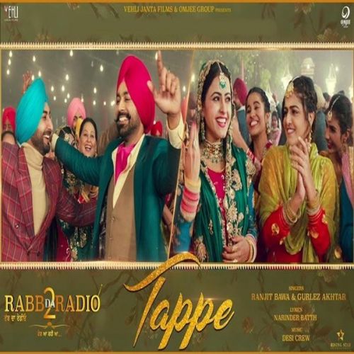 Tappe (Rabb Da Radio 2) Ranjit Bawa, Gurlez Akhtar mp3 song download, Tappe (Rabb Da Radio 2) Ranjit Bawa, Gurlez Akhtar full album