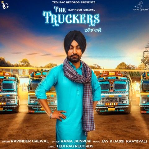 The Truckers Ravinder Grewal mp3 song download, The Truckers Ravinder Grewal full album