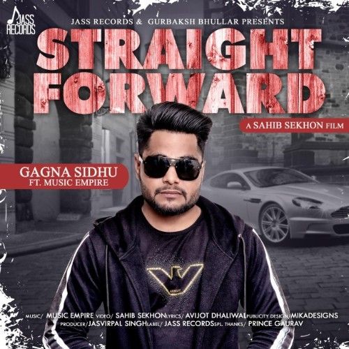 Straight Forward Gagna Sidhu mp3 song download, Straight Forward Gagna Sidhu full album
