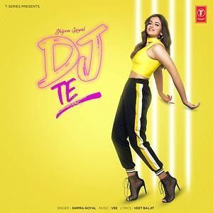 DJ Te Shipra Goyal, Veet Baljit mp3 song download, DJ Te Shipra Goyal, Veet Baljit full album