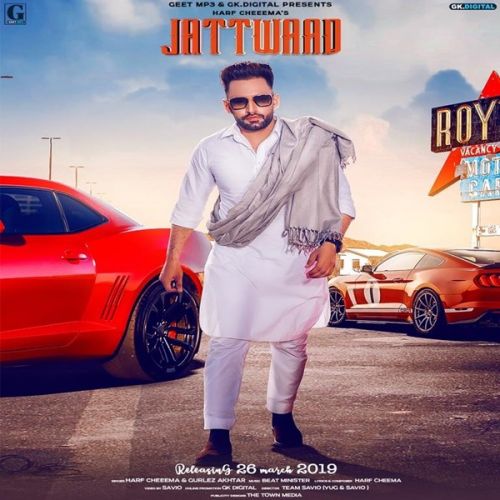 Jattwaad Harf Cheema, Gurlez Akhtar mp3 song download, Jattwaad Harf Cheema, Gurlez Akhtar full album