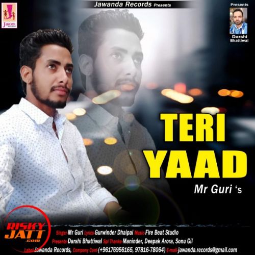 Teri Yaad Mr Guri mp3 song download, Teri Yaad Mr Guri full album
