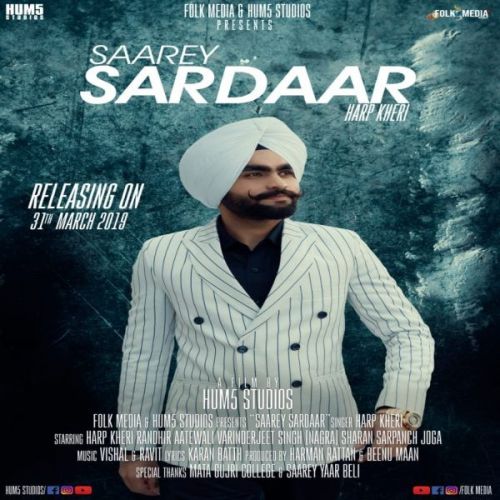 Saarey Sardaar Harp Kheri mp3 song download, Saarey Sardaar Harp Kheri full album